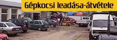 gépkocsi leadása átvétele